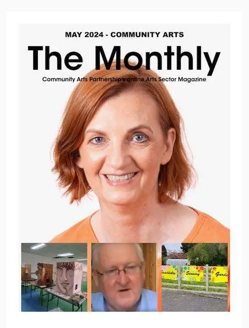 The Monthly Interviews: Community Arts Partnership: June 2024